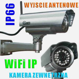 Kamera Zewnętrzna IP/WIFI (zasięg cały świat!!), Dzienno-Nocna + Możliwość Zapisu itd.